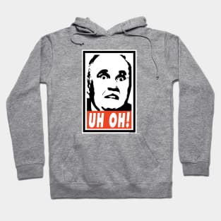 UH OH! Rudy Giant parody Hoodie